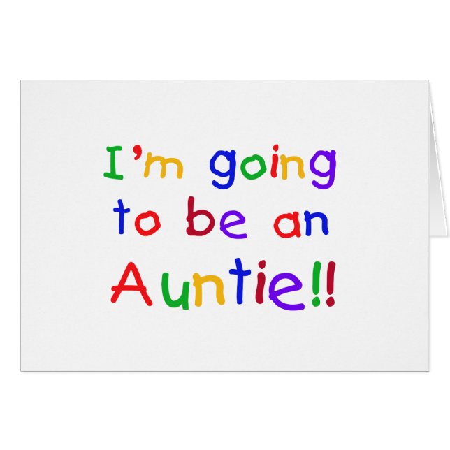 Going to be an Auntie Primary Colours (Front Horizontal)