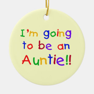 Going To Be An Auntie Primary Colours Gifts Ceramic Ornament