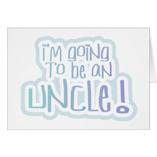 Going to be an Uncle Tshirts and Gifts