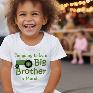 Going To Be Big Brother Tractor Custom Toddler T-shirt
