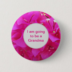 Going to be Grandma Bright Pink Azalea Flower 2 Inch Round Button