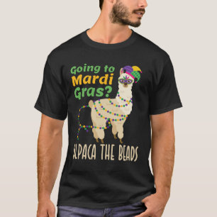 Going to Mardi Gras Alpaca the Beads T-Shirt