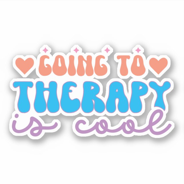 Going to Therapy is Cool - CUSTOM COLORS (Front)
