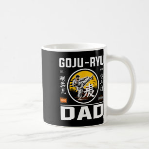 Goju-ryu Karate Dad For Dads With Karate Pion  Coffee Mug