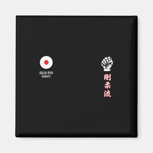 Goju Ryu Karate  Magnet (Front)