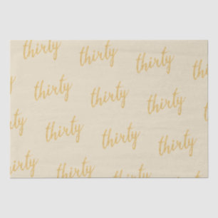 Gold 30 Birthday Party Glitter "Thirty" Tissue Paper