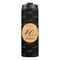 Gold 40 and fabulous birthday thermal tumbler