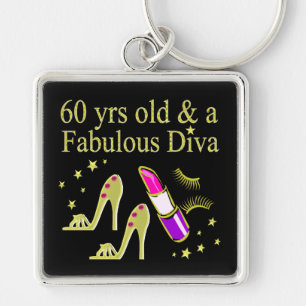 GOLD 60 YRS OLD & A FABULOUS DIVA KEYCHAIN