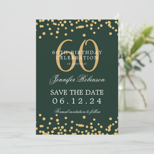Gold 60th Birthday Save the Date Confetti Green Invitation (Standing Front)