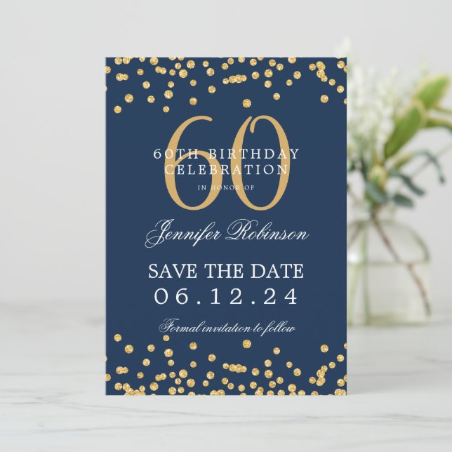 Gold 60th Birthday Save the Date Confetti Navy Blu Invitation (Standing Front)