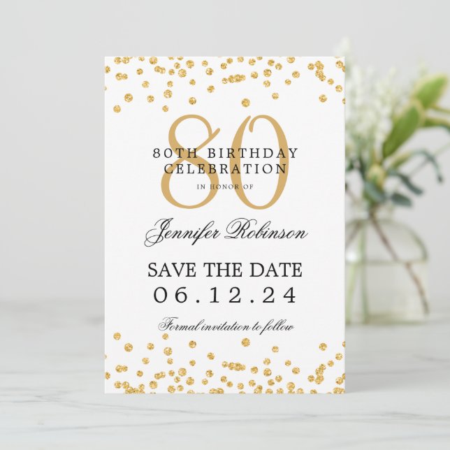 Gold 80th Birthday Party Save Date Confetti  Invitation (Standing Front)