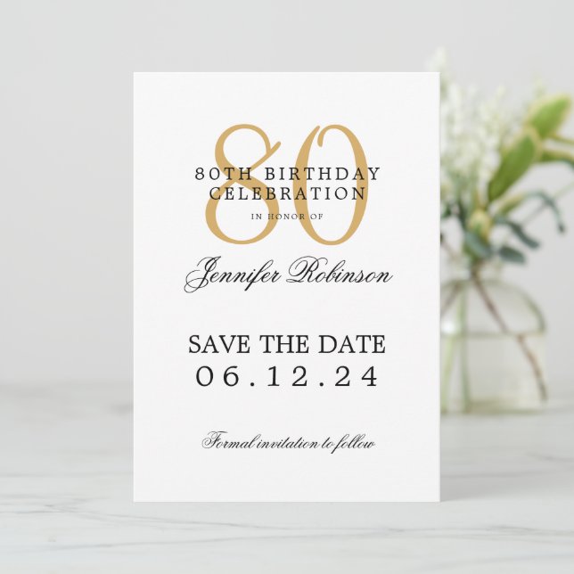 Gold 80th Birthday Party Save the Date  Invitation (Standing Front)