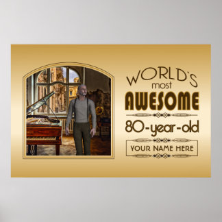 Gold 80th Birthday World’s Best Custom Photo Frame Poster