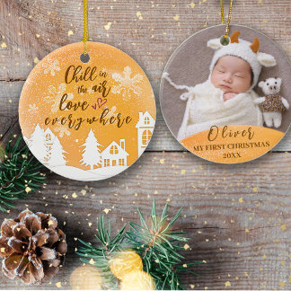 Gold Baby 1st Christmas Warm Quote Custom Photo Ceramic Ornament