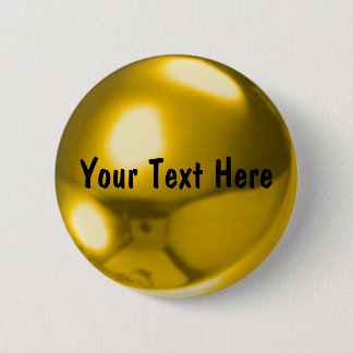 Gold ball customizable 2 inch round button