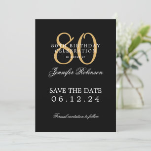Gold Black 80th Birthday Save the Date Invitation