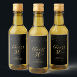 Gold & Black Cheers 30 years, 30th Birthday Party Wine Label<br><div class="desc">These miniature liquor bottle labels are perfect for a modern chic black & gold 30th birthday party. The design features golden typography " Cheers to 30 years " and sparkle graphics. You can personalize the text and background colour. Matching invitations and party supplies are available at my shop BaraBomDesign. Thank...</div>