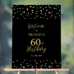 Gold & Black Confetti 60th Birthday Party Welcome Acrylic Sign<br><div class="desc">Welcome your guests to a special celebration day with this stylish gold & black welcome sign. This sign features modern typography" Welcome to 60th Birthday" and a hexagon confetti design. You can customize the name and the date. Matching invitations and party supplies are available at my shop BaraBomDesign.</div>