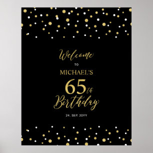 Gold & Black Confetti 65th Birthday Party Welcome Poster
