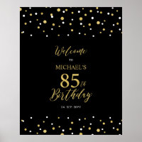 Gold & Black Confetti 85th Birthday Party Welcome