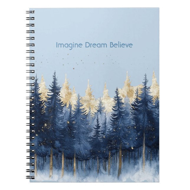 Gold Blue Trees Imagine Dream Believe   Notebook (Front)