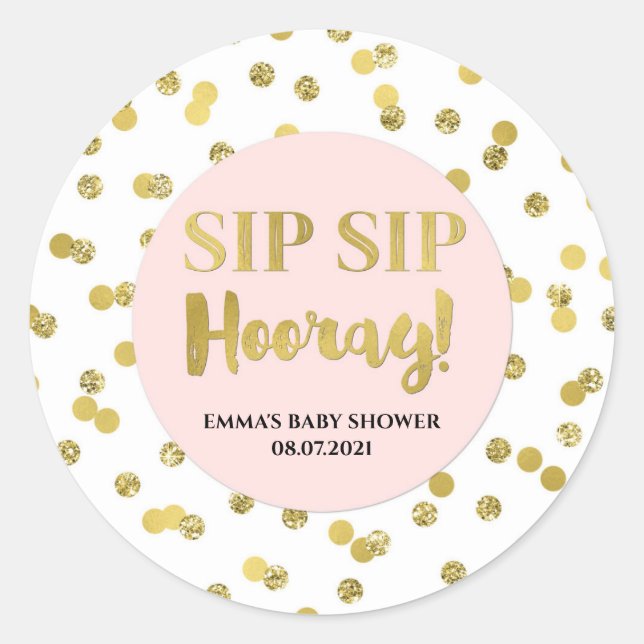 Gold Blush Pink Confetti Sip Sip Hooray Classic Round Sticker (Front)
