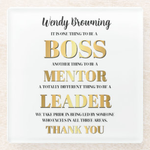 Gold & Bold Boss appreciation week  Glass Coaster