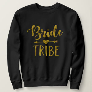 Gold Bride Tribe Bachelorette Party Sweatshirt