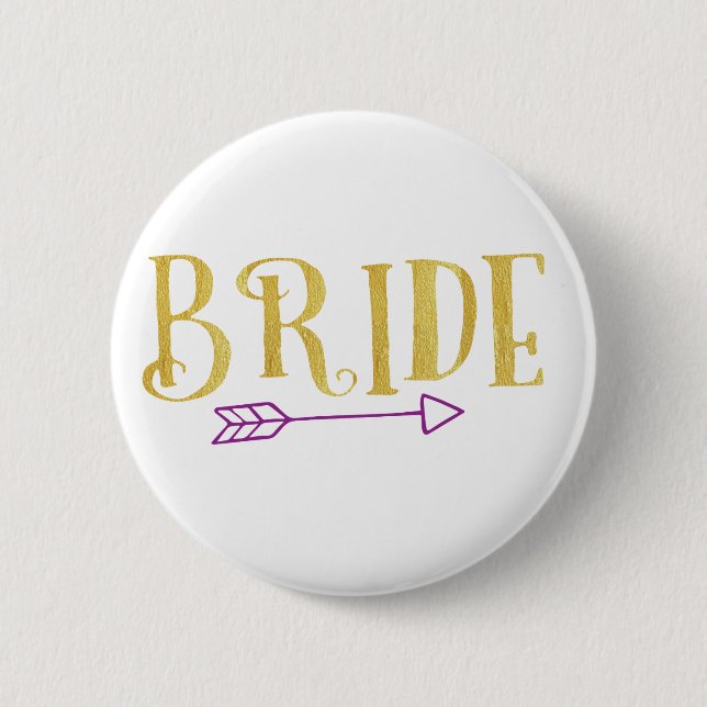 GOLD BRIDE TRIBE WITH PURPLE ARROW 2 INCH ROUND BUTTON (Front)