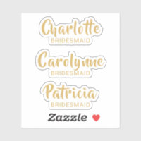 Gold Bridesmaid Name Custom-Cut Vinyl Sticker