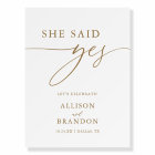 Gold Calligraphy Rustic She Said Yes Engagement