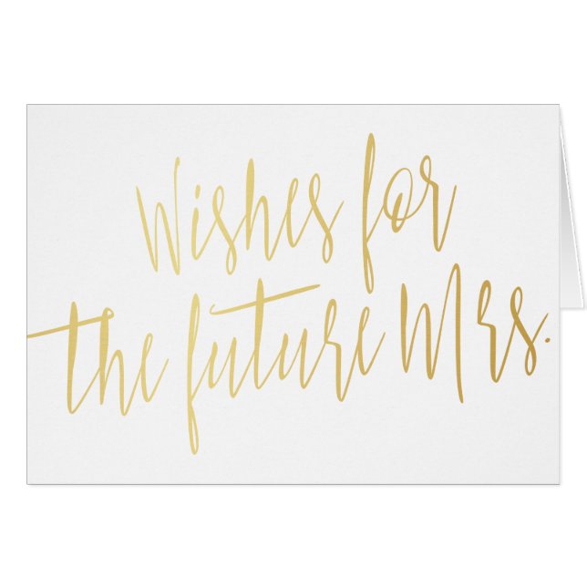 Gold calligraphy "Wishes for the future Mrs." (Front Horizontal)
