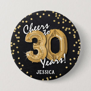 Gold Cheers to 30 Years' 30th Birthday 3 Inch Round Button