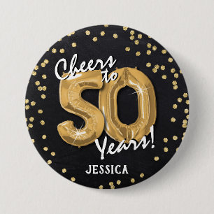 Gold Cheers to 50 Years' 50th Birthday 3 Inch Round Button
