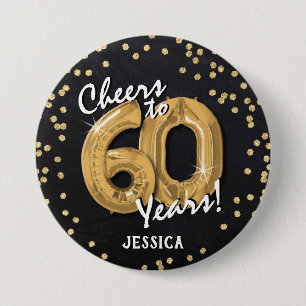 Gold Cheers to 60 Years' 60th Birthday 3 Inch Round Button