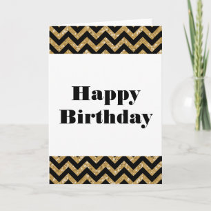 Gold Chevron Glitter Happy Birthday Card