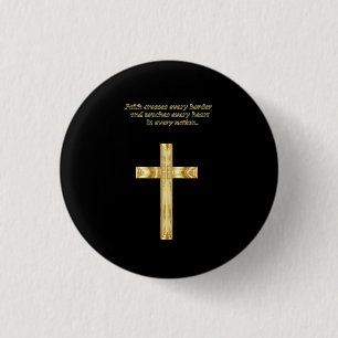 Gold Christian Faith cross with funny saying 1 Inch Round Button