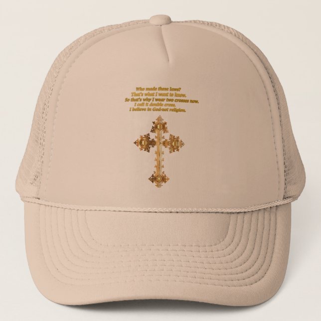 Gold Christian Fun cross with funny saying Trucker Hat (Front)