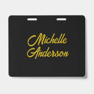 Gold Colour Black Modern Minimalist Handwrite Name Badge
