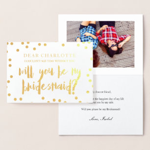 Gold Confetti Will You Be My Bridesmaid Photo Foil Card
