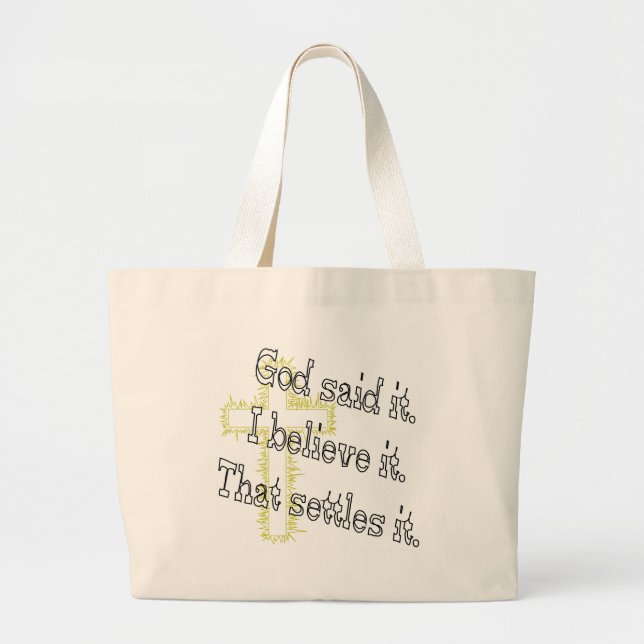 Gold Cross God Said It Large Tote Bag (Front)