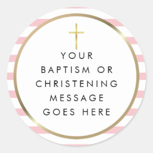 Gold Cross Pink Stripe Baptism Christening Message Classic Round Sticker