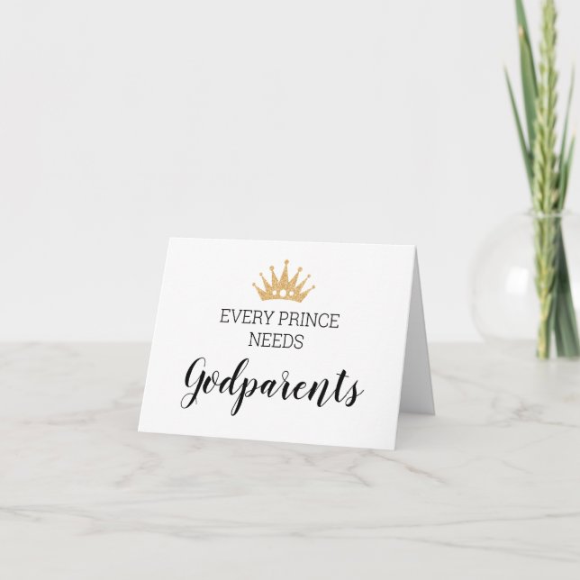 Gold Crown Prince Needs Godparents Baptism Propose Card (Front)