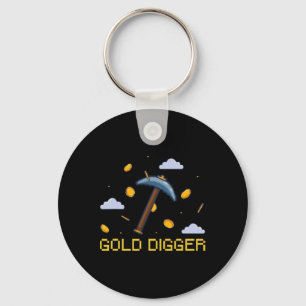 Gold Digger Treasure Hunting Gold Digging Pixelate Keychain