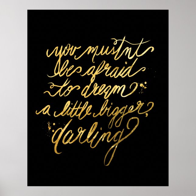 Gold "Dream Bigger" Poster (Front)