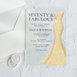 Gold Dress Seventy & Fabulous 70th Birthday Acrylic Invitations