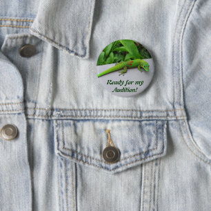 Gold Dust Day Gecko – Audition and Get Some Gecko 2 Inch Round Button