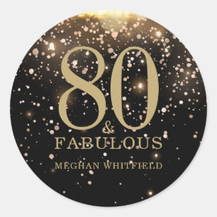 Gold Eighty and Fabulous Bold 80th Birthday Party Classic Round Sticker