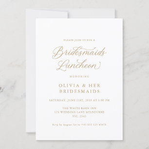 Gold Elegant Modern Script Bridesmaids Luncheon Invitation