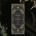 Gold Elegant Mystical Tarot Card Save the Date<br><div class="desc">Elegant design inspired by a tarot card. Design is not real foil. You can customize this further by clicking on the "PERSONALIZE" button.  Matching Items in our shop for a complete party theme. For further questions please contact us at ThePaperieGarden@gmail.com</div>